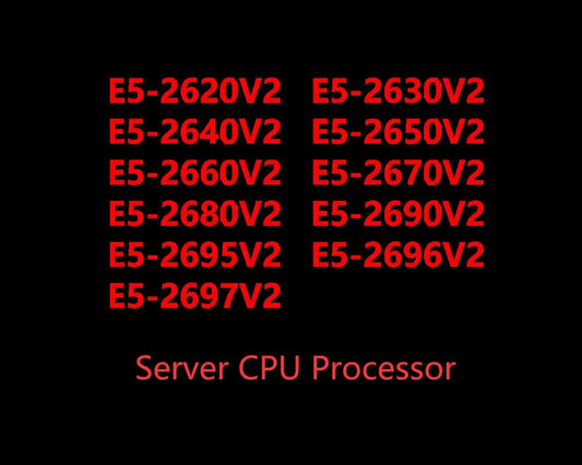 E5-2620V2 2630V2 2640V2 2650V2 2660V2 2670V2 2680V2 2690V2 2695V2 2696V2 2697V2 Server CPU Processor 100% Test OK
